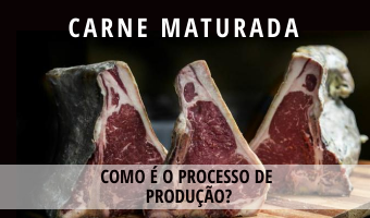 Carne Maturada: o que é e como funciona o processo de maturação?